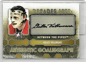 GILLES VILLEMURE '13 ITG BETWEEN THE PIPES DECADE 1970's CERTIFIED AUTOGRAPH - Picture 1 of 1