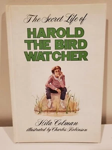 The Secret Life of Harold the Bird Watcher by Hila Colman 1st Edition HC 1978 - Picture 1 of 11