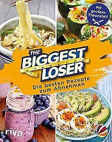 The Biggest Loser: Die besten Rezepte zum Abnehmen | Buch | Zustand sehr gut