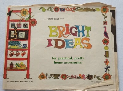 Australian Women's Weekly, Bright ideas for Home Accessories, 1967  lift out - Image 1 of 4