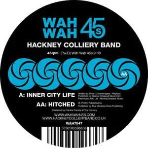 Hackney Colliery Band - Inner City Life 7 Inch Vinyl Wah Wah 45s Funk New - Foto 1 di 4