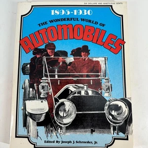 1895 - 1930 The Wonderful World Of Automobiles By Joseph J. Schroeder Jr - Picture 1 of 6