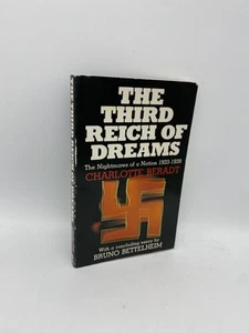 Third Reich of Dreams: Nightmares of a Nation 1933-1939 Beradt, Charlotte 978085 - Picture 1 of 7