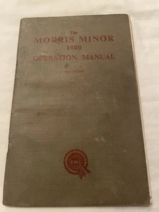 The Morris Minor 1000 Operation Manual First Edition Paperback 1956 - Picture 1 of 9