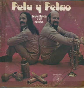 LOUIE COLON Y SU COMBO - PELU Y PELAO - LP - 1978 - Picture 1 of 2