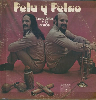 LOUIE COLON Y SU COMBO - PELU Y PELAO - LP - 1978 - Image 1 of 2