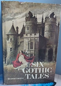 Six Gothic Tales. Hardback, Readers Digest 1979. Illustrated - Picture 1 of 24