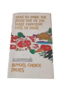 Albertsons Buyers Choice Meats Recipes Vintage 1973 - Picture 1 of 8