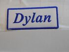 DYLAN  NEW EMBROIDERED  SEW / IRON ON NAME PATCH BLUE ON WHITE