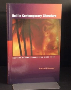 Hell in Contemporary Literature By Rachel Falconer 1st Edition 2007 - Foto 1 di 4