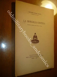 LA MONGOLIA CONTESA GIOVANNI CESARE MAJONI INTONSO - Picture 1 of 1