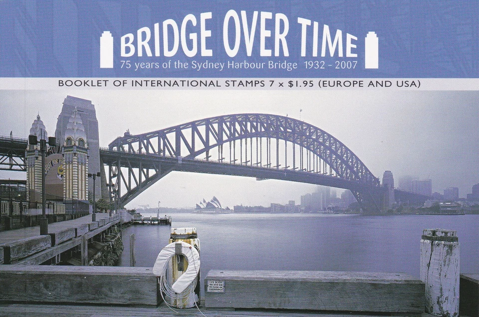 2007 PRESTIGE STAMP BOOKLET - BRIDGE OVER TIME - 75 YEARS SYDNEY HARBOUR BRIDGE - image 1 of 1