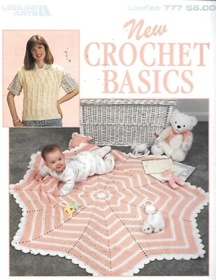 Leisure Arts #777 New Crochet Basics - 12 Designs for Beginners - Image 1 of 2