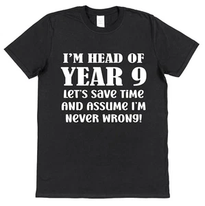 Head of Year 9 T-Shirt School Teacher Gift School Staff Presents Appreciation - Picture 1 of 3
