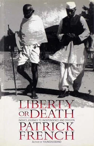 Liberty Or Death: India's Journey To Independence And Division (HB, 1997) - Picture 1 of 1