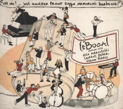 LEBOCAL: “OH NO! JUST ANOTHER FRANK ZAPPA MEMORIAL BARBECUE!” (2003) CD - image 1 of 4