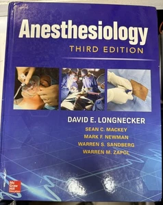 Anesthesiology, Third Edition by Longnecker, David; Newman, Mark; Zapol, Warren - Picture 1 of 5