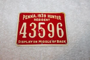 Licencia de caza residente Pennsylvania de metal 1939 #43596, hermoso estado. - Imagen 1 de 2