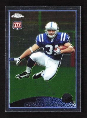 2009 Topps Chrome Donald Brown RC Indianapolis Colts #TC150 - Image 1 of 2