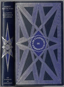 LA WOUVE WELCOME EN HÖLLE von Albert SAINTE-AUBE Klassiker der Spionage  - Bild 1 von 9