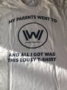HBO - Westworld - Promotional T-Shirt - My Parents Went To...Size: Medium - Picture 1 of 2