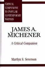 James A. Michener: A Critical Companion by Severson, Marilyn S.