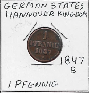 GERMAN STATES HANNOVER 1 PFENNIG 1847-B RULER:ERNST AUGUST,CROWNED MONOGRAM,B BE - Picture 1 of 2