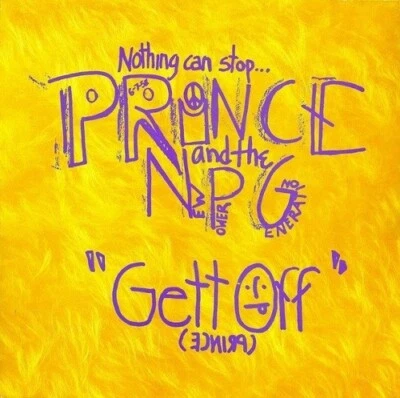 PRINCE AND THE NEW POWER GENERATION Gett Off Vinyl 12 Inch Paisley Park 1991 Pop - Image 1 of 4