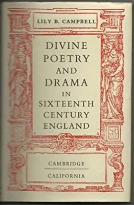 Divine Poetry and Drama in the Sixteenth Century England Lily B. - Image 1 of 2