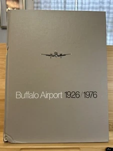 Buffalo Airport 50th Anniversary Book 1926-76. Color Pictures Flying Planes - Picture 1 of 8