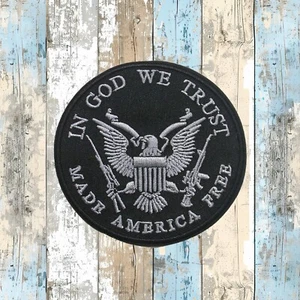 IN GOD WE TRUST MADE AMERICA FREE Parche Bordado Apliques Plancha VETERANO - Imagen 1 de 16
