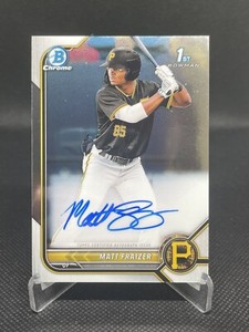 Matt Frazier 2022 Bowman Chrome 1st Prospect Rookie Auto CPA-MF PIRATES RC