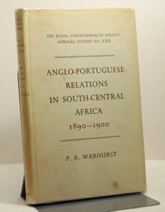 *Rare* Anglo-Portugese Relations in South-Central Africa 1890-1900 1st/1st 1962 - Imagen 1 de 6