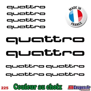 10 Stickers Quattro - Audi A1 A2 A3 A4 A5 A6 A7 Q3 Q5 Q7 TT - 225 - Picture 1 of 5