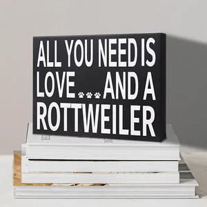 Rottweiler Gifts, Tutto ciò di cui hai bisogno è amore e un'insegna in legno Rottweiler, parete Han... - Foto 1 di 12