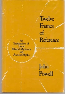 Twelve Frames of Reference : An Explanation of Some Biblical Mysteries and... - Picture 1 of 2