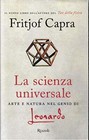 La scienza universale - Fritjof Capra (RCS Libri) [2007]