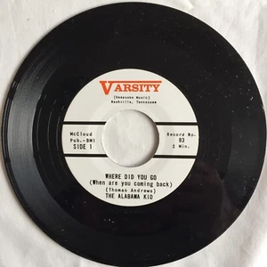 The Alabama Kid – Where Did You Go / Rocking Jalopy 7", 45 RPM, Reissue - Picture 1 of 4
