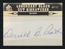 Del Pratt 2011 Sp Legendary Cuts 09/11 Cut Signatures Auto Autographed Derrill