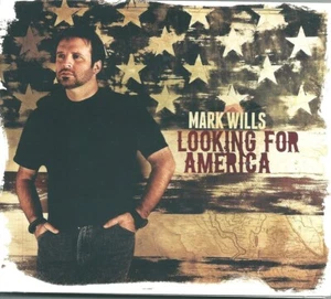 Mark Wills - Looking for America CD 2011 RARE - Bild 1 von 1