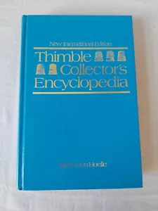 Thimble Collector's Encyclopedia - Von Hoelle, John J 1986 book - Picture 1 of 7