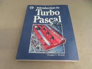 INTRODUCTION TO TURBO PASCAL BY DOUGLAS S. STIVISON - Imagen 1 de 3