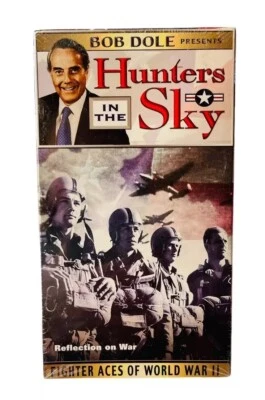 VHS BOB DOLE HUNTERS IN SKY #9 REFLECTION ON WAR NEW FIGHTER ACES WW2 AIR COMBAT - Image 1 of 3