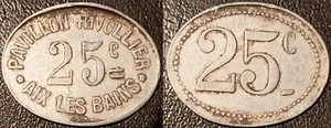 Jeton de nécessité - Aix-les-Bains (73) Pavillon Rivollier 25 cts El Mon.# 35.2 - Imagen 1 de 1