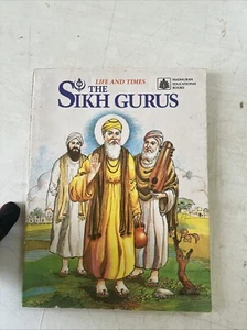 Life and Times of the Sikh Gurus Children’s Book 1998  Madhuban Education Book - Picture 1 of 18