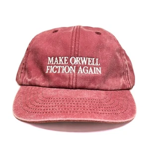 Make Orwell Fiction Again Embroidered Dad Baseball Cap | VF | MAGA George 1984 - Picture 1 of 24