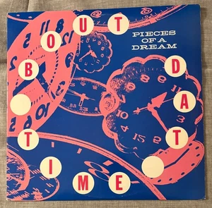 PIECES OF A DREAM - 'Bout Dat Time ~ EMI 92050 | Rec. 1989 | {nm} w/Harmon -NICE - Imagen 1 de 4