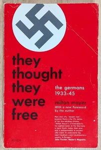They Thought They Were Free: The Germans 1933-45 by Milton Mayer Paperback - Imagen 1 de 5