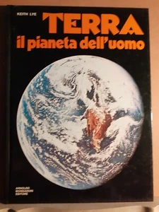 Terra il pianeta dell'uomo - Lye - mondadori - 1° ed. marzo 1979 - Picture 1 of 2