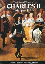 The Life and Times of Charles II (Kings & Queens of England) By .9780297994275